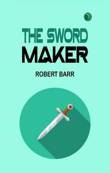 The Sword Maker