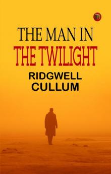 The Man in the Twilight