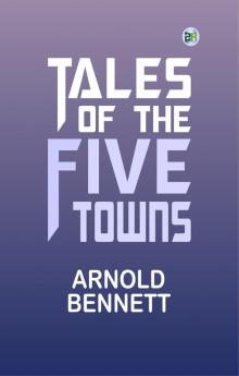 Tales of the Five Towns