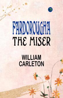 Fardorougha The Miser