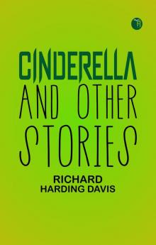 Cinderella and Other Stories