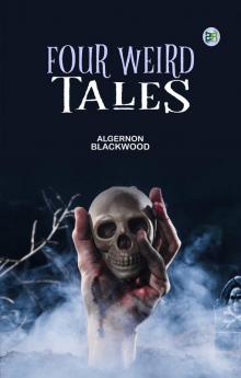 Four Weird Tales