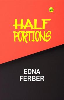 Half Portions