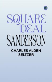 Square Deal Sanderson