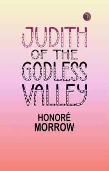 Judith of the Godless Valley