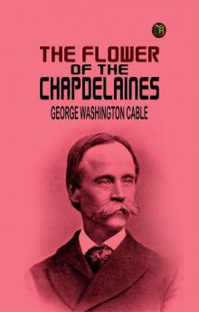 The Flower of the Chapdelaines