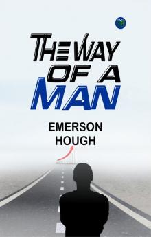 The Way of a Man