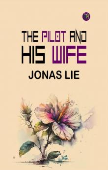 The Pilot and His Wife