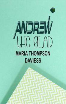 Andrew the Glad