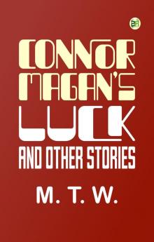 Connor Magan's Luck and Other Stories