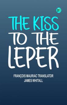 The kiss to the leper