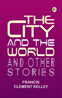 The City and the World and Other Stories