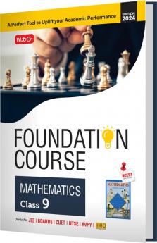 MTG Foundation Course Class 9 Mathematics Book For IIT JEE IMO Olympiad NTSE NVS KVPY & Boards Exam | Based on NCERT Latest Pattern 2024-25