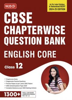 MTG CBSE Class 12 Chapterwise Question Bank English Core For 2025 Board Exam | As Per Latest CBSE Syllabus & Rationalised NCERT Pattern