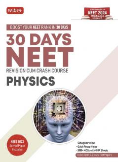 MTG 30 Days Crash Course for NEET Physics  NEET Revision CumCrash Course As Per NCERT Rationalised Syllabus for NEET 2024 Exam Preparation