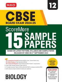 MTG CBSE Class 12 ScoreMore 15 Sample Papers Biology Book For 2025 Board Exam | Detailed Solutions of Each Chapter | Based on Latest CBSE Pattern & Syllabus