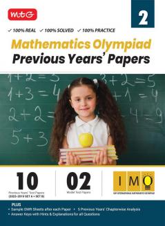 MTG IMO Class-2 Olympiad 10 Previous Years Papers (2023-2019 Set A & B) Mathematics with Mock Test Papers - Sample OMR Sheet with Chapterwise Analysis | SOF Olympiad Books For 2024-25 Exam