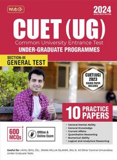 MTG CUET (UG) General Test 10 Practice Papers Book (Section-3) For 2024 Exam With Previous Years Solved Paper (As Per Latest Pattern)