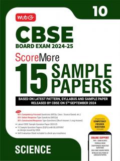 MTG CBSE Class 10 ScoreMore 15 Sample Papers Science Book For 2025 Board Exam | Detailed Solutions of Each Chapter | Based on Latest CBSE Pattern & Syllabus