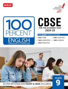 MTG 100 Percent English Language & Literature For Class 9 CBSE Board Exam 2024-25 | Chapter-Wise Self-evaluation Test Theory Diagrams Available All in One Book | As Per Rationalised NCERT & CBSE Syllabus