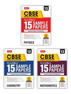 MTG CBSE Class 12 ScoreMore 15 Sample Papers Physics Chemistry & Mathematics Books For 2025 Board Exam (Set of 3) | Detailed Solutions of Each Chapter | Based on Latest CBSE Pattern & Syllabus