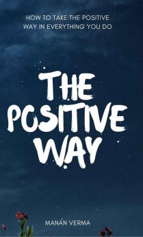The Positive Way (Amazon)