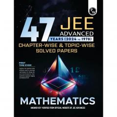 PW 47 Years Mathematics Chapterwise and Topicwise Solved Papers PYQ of JEE Advanced 1978 to 2024