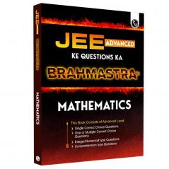 PW Brahmastra for JEE Advanced Mathematics Questions (JEE Advanced Ke Questions Ka Brahmastra) For 2024 Exam