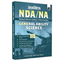 PW Shaurya NDA/NA General Ability Science Book | National Defence Academy & Naval Academy Entrance Examination For 2024