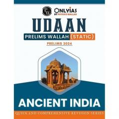 PW UPSC UDAAN Prelims Wallah - Ancient India