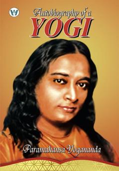 Autobiography of a Yogi