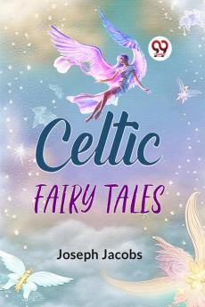 Celtic Fairy Tales