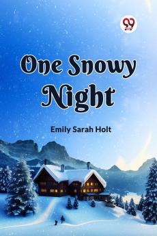 One Snowy Night