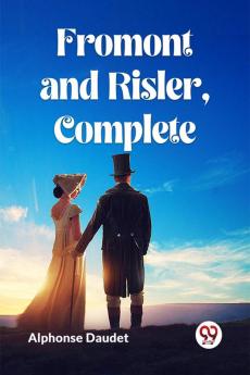 Fromont and Risler-Complete