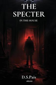 The Specter in the House