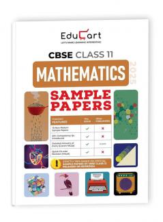 Educart CBSE Mathematics Class 11 Sample Paper 2024-25 (new 50% competency Qs)