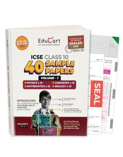 Educart 40 ICSE Class 10 Sample Papers Volume 1 - Physics Chemistry Biology and Mathematics for 2024-25 Exam (with exclusive ICSE Mock Booklets 2025)