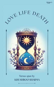 Love Life Death