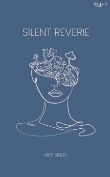 Silent Reverie