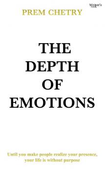 The Depth of Emotions
