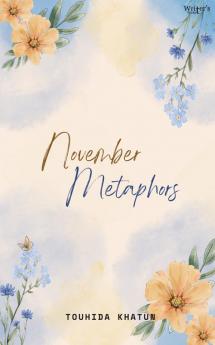 November Metaphors