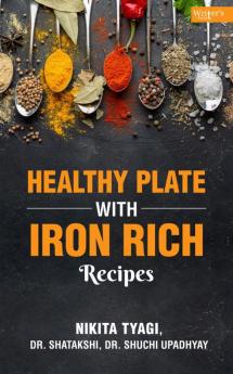 Healthy plate with iron rich recipes