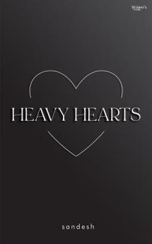 Heavy Hearts