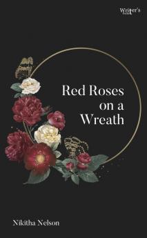 Red Roses On A Wreath