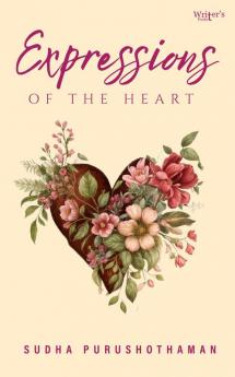 EXPRESSIONS of the Heart