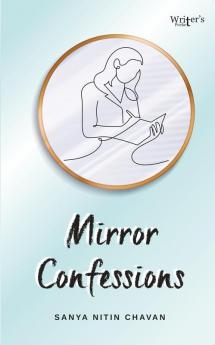 Mirror Confessions