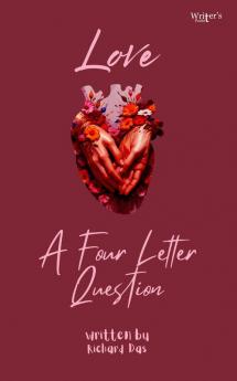 Love: A Four Letter Question