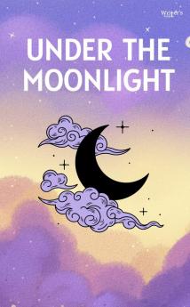 Under The Moonlight