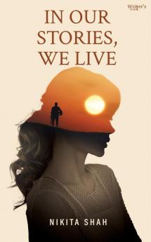 In Our Stories We Live