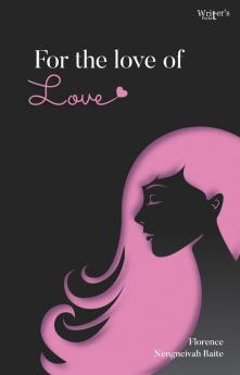 For the love of LOVE